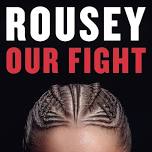 Meet & Greet Photo Op with Ronda Rousey, “Our Fight” at Wesleyan R J Julia Bookstore