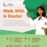 Walk With A Doctor