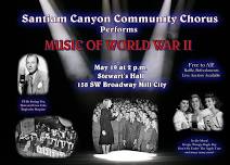 Santiam Canyon Community Chorus ( The Great Music of WWII)