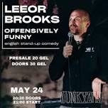 LEEOR BROOKS - ENGLISH STAND-UP COMEDY