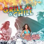 Grill & Chill 6/29