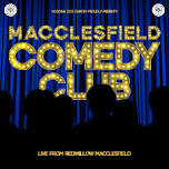 Macclesfield Comedy Club at RedWillow