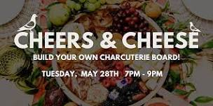 Create Your Own Charcuterie: Cheers & Cheese Workshop!