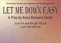 Let Me Down Easy by Anna Deveare Smith