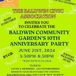 BALDWIN COMMUNITY GARDEN’S 10th ANNIVERSARY PARTY