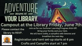 Adventure Begins at Your Library Camp-Out