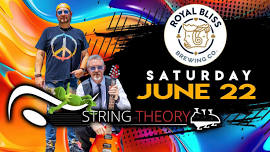 Royal Bliss- STRING THEORY live!