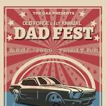 Old Forge's 1st Annual Dad Fest