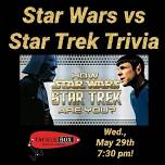 Star Wars vs Star Trek Trivia!