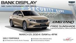 Geely Emgrand Display at Security Bank San Fernando-Dolores