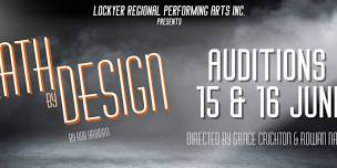 AUDITIONS: Death By Design