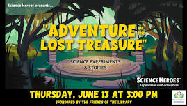 Special Performer- Science Heroes: Adventure of the Lost Treasure