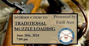 Intro To Traditional Muzzle Loading Rifles Seminar