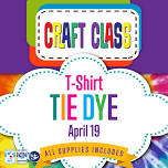 Craft Class: T-shirt Tie Dye