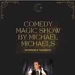 Comedy Magic Show by Michael Michaels