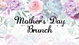 Mother's Day Brunch