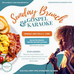 Sunday Brunch Gospel Karaoke presented by Sip and Frost Cake Bar