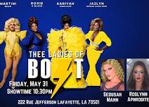 Thee Ladies of Bolt Drag Show