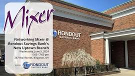 Networking Mixer @ Rondout Savings Bank's New Uptown Branch