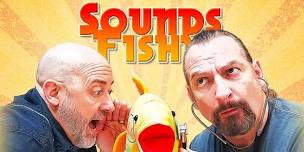 Sounds Fishy at Copacabana - Friday, July 12