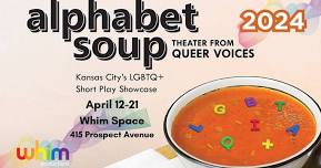 Alphabet Soup: Theater from Queer Voices 2024