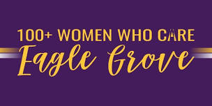 100 + Women Who Care Eagle Grove April meeting