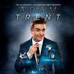 Adam Trent - The Next Generation of Magic | 3:30pm