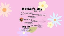 Mothers Day Pop Up