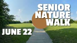 Senior Nature Walk