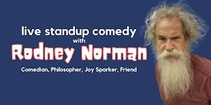 Live Standup Comedy with Rodney Norman at the Badlander!