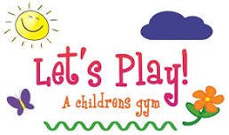 Let’s Play – A Children’s Gym