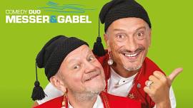 Comedy-Duo Messer & Gabel in Hochdorf - Buy your tickets now!