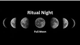 Full Moon Ritual