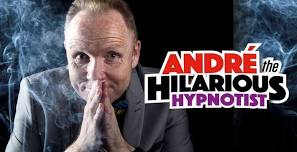 ANDRE THE HILARIOUS HYPNOTIST