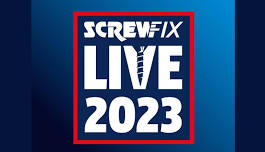 Screwfix Live 2024 at Farnborough International Exhibition & Conference Centre