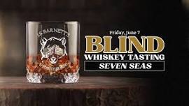 Blind Whiskey Tasting: Seven Seas