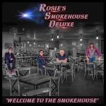 Rosie's Smokehouse Deluxe @ Jazz & Blues Live at the Station