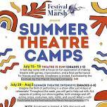 Summer Theatre Camps for Children by Festival by the Marsh