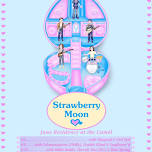 June 2024 Staff Pick Strawberry Moon w/ Rikki Rakki, Cherub Tree, & Blue Spring at The Camel 6.9