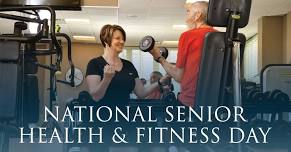 National Senior Health & Fitness Day