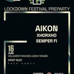 Lockdown Festival PreParty / Free Party