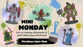 Miniature Mondays! – Appleton East – Free!