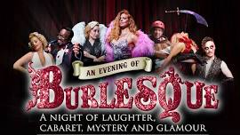 An Evening Of Burlesque (Adults Only)