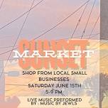 Sunset Market | Live Music | June 15th 5-9pm