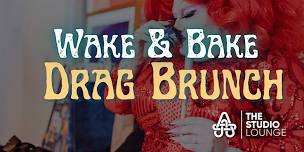 Wake & Bake Drag Brunch