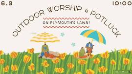 Outdoor Worship & Potluck