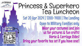 MOMC Princess & Superhero Tea Luncheon *FULL*