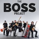 The Boss Project: A Bruce Springsteen Tribute: Private Event