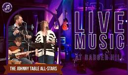 Live Music Performance by The Johnny Table All-Stars