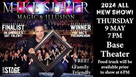 Mike Super Magic & Illusion Show!   